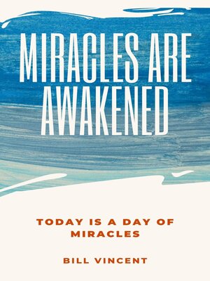 cover image of Miracles Are Awakened